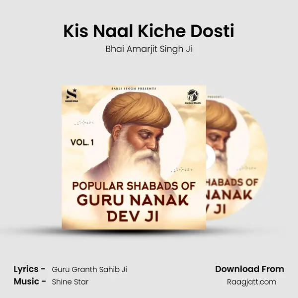 Kis Naal Kiche Dosti - Bhai Amarjit Singh Ji album cover 