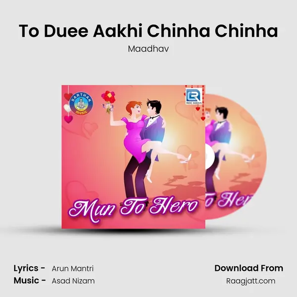 To Duee Aakhi Chinha Chinha - Maadhav album cover 