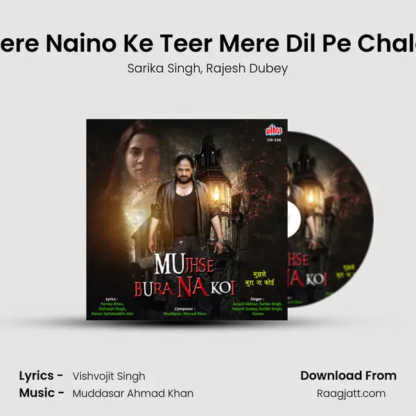 Tere Naino Ke Teer Mere Dil Pe Chale mp3 song