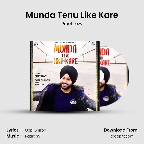 Munda Tenu Like Kare - Preet Lovy album cover 