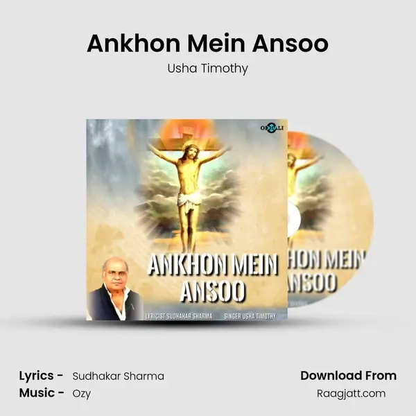 Ankhon Mein Ansoo - Usha Timothy album cover 