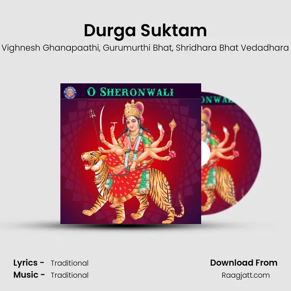 Durga Suktam - Vighnesh Ghanapaathi mp3 song