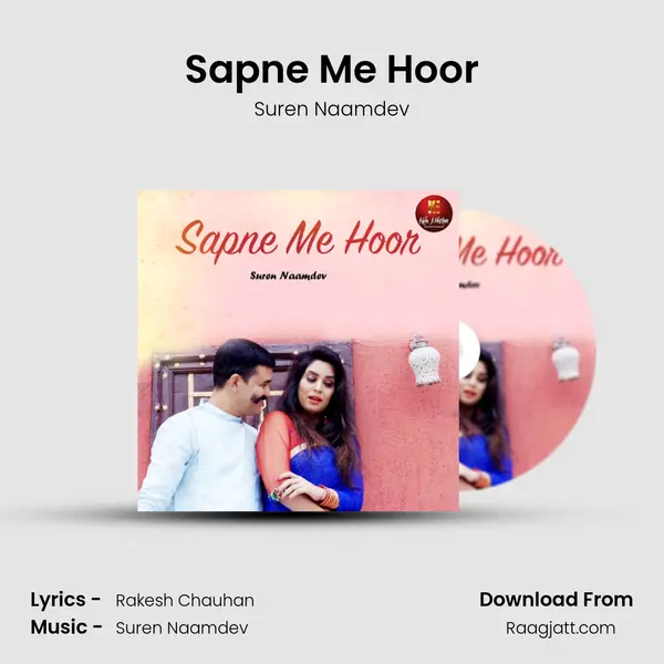 Sapne Me Hoor mp3 song