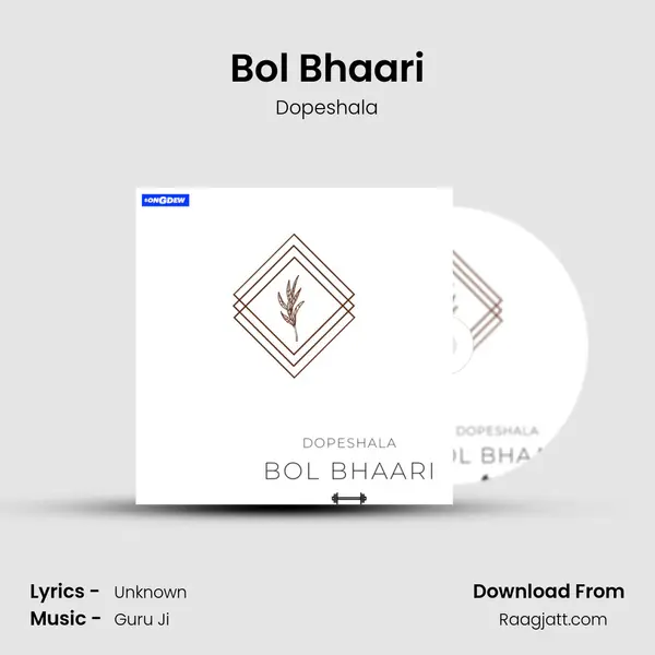 Bol Bhaari mp3 song