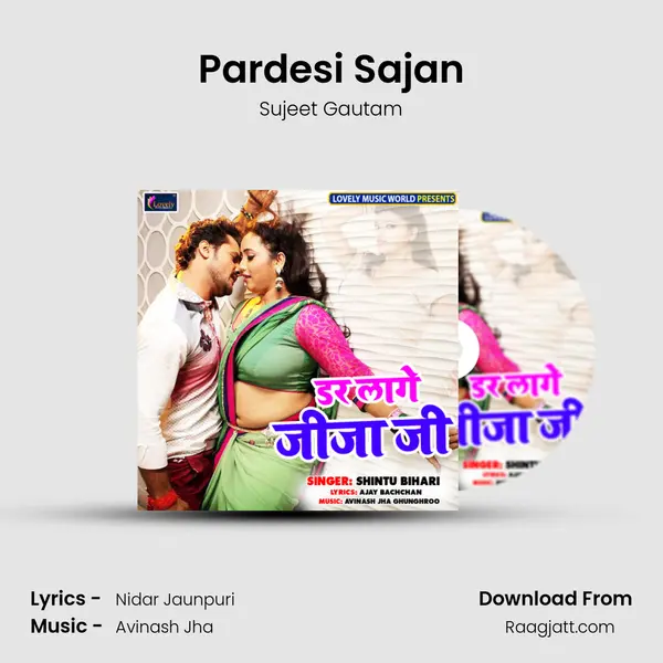 Pardesi Sajan mp3 song