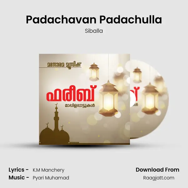 Padachavan Padachulla mp3 song