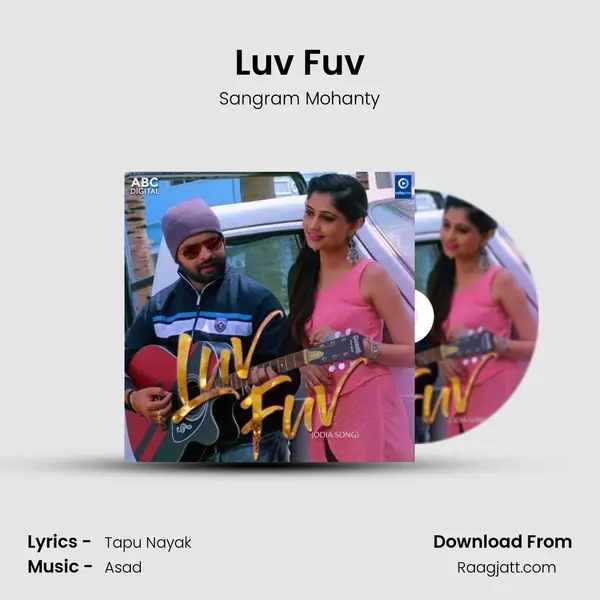 Luv Fuv - Sangram Mohanty album cover 