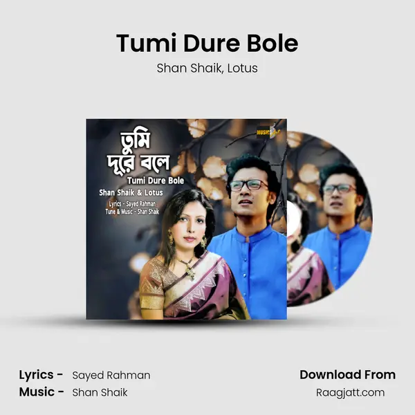 Tumi Dure Bole - Shan Shaik album cover 