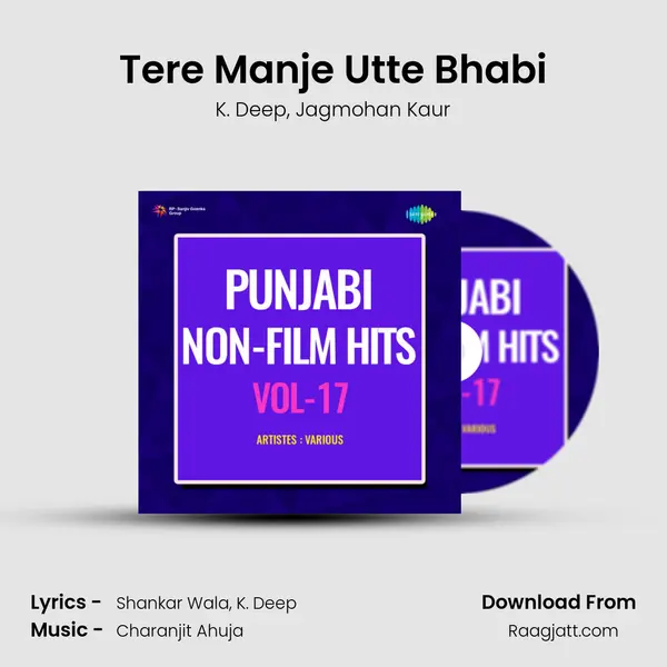 Tere Manje Utte Bhabi - K. Deep album cover 