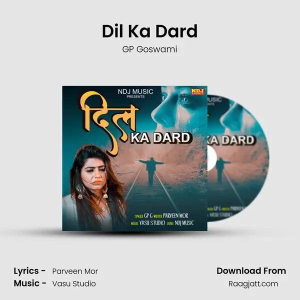 Dil Ka Dard - GP Goswami album cover 