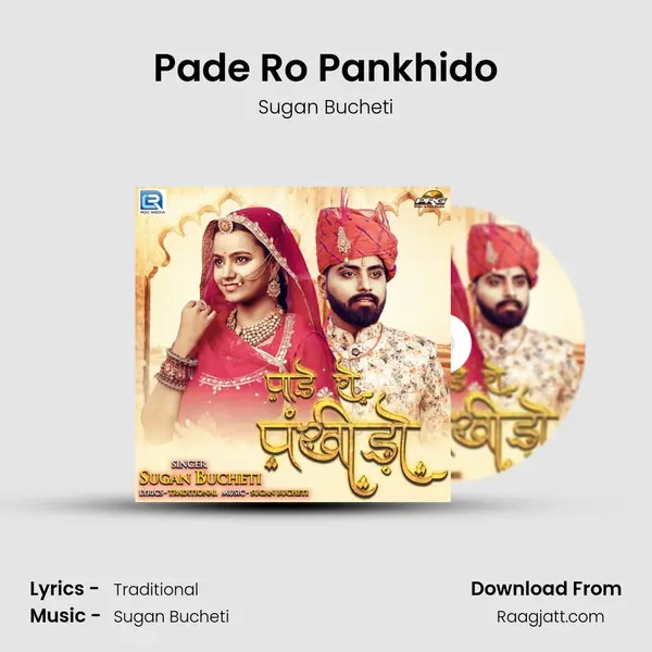 Pade Ro Pankhido - Sugan Bucheti album cover 