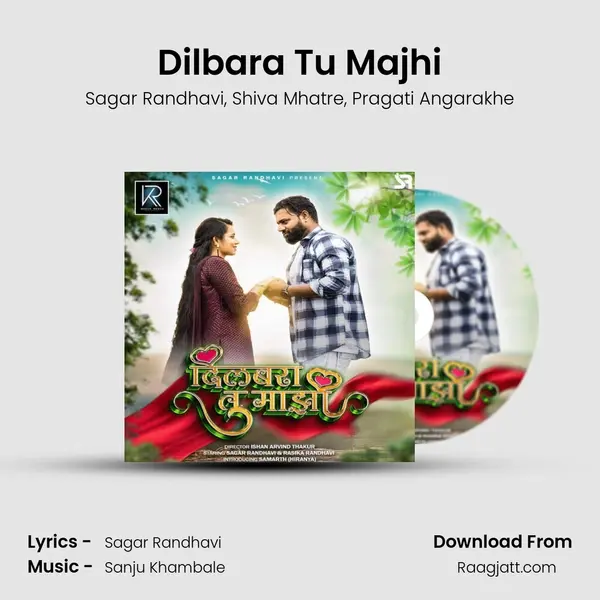 Dilbara Tu Majhi - Sagar Randhavi album cover 