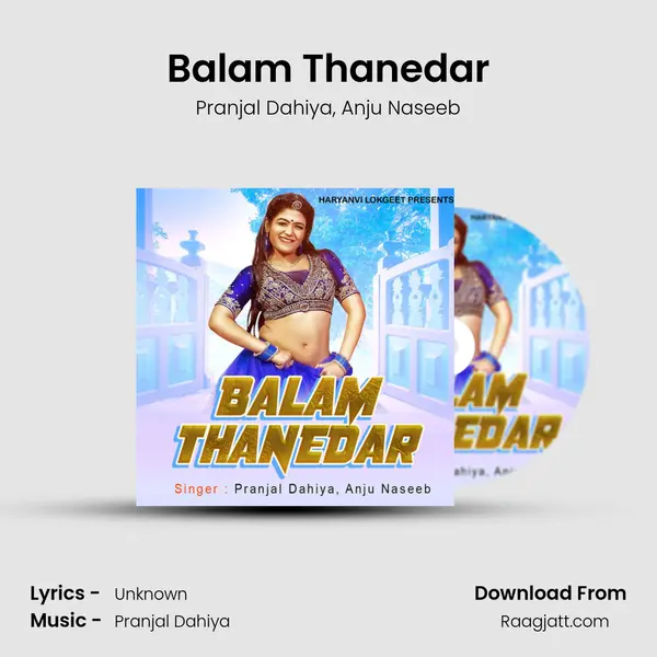 Balam Thanedar mp3 song