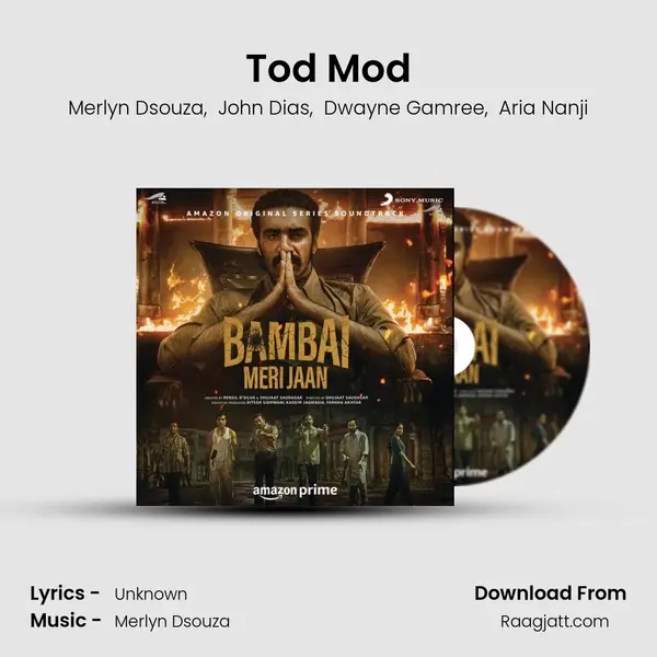 Tod Mod mp3 song