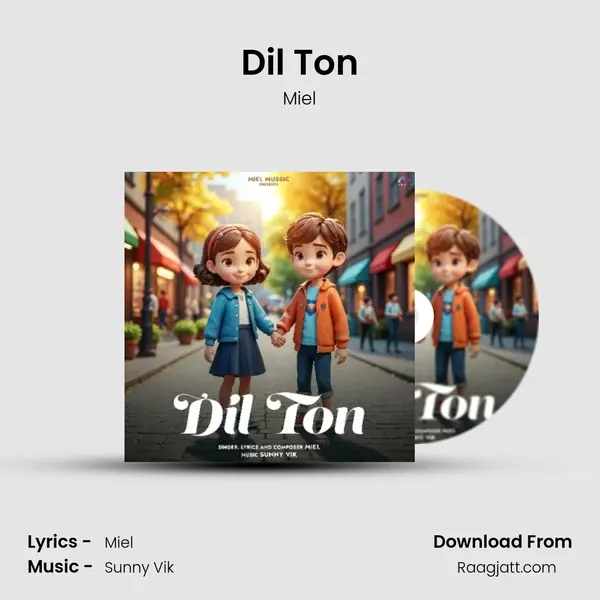 Dil Ton - Miel album cover 