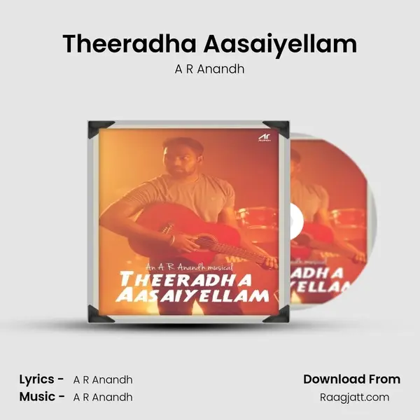 Theeradha Aasaiyellam - A R Anandh album cover 