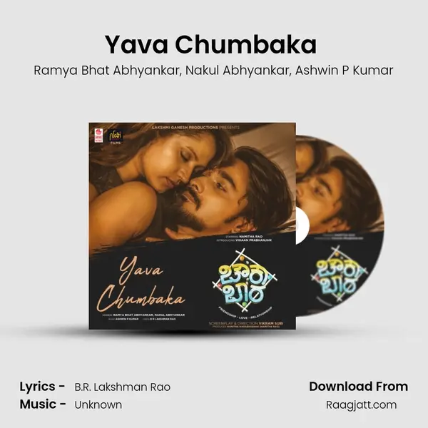 Yava Chumbaka (From Chowka Bara) mp3 song