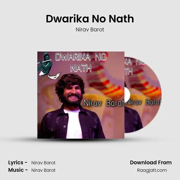 Dwarika No Nath - Nirav Barot album cover 