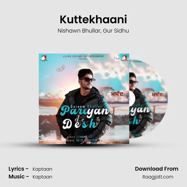 Kuttekhaani - Nishawn Bhullar album cover 