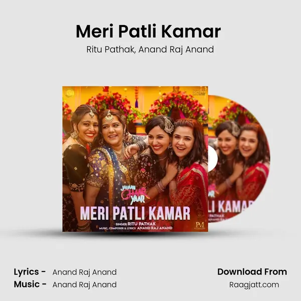 Meri Patli Kamar (From "Jahaan Chaar Yaar") mp3 song