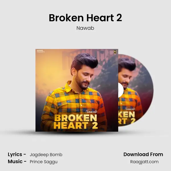 Broken Heart 2 - Nawab album cover 