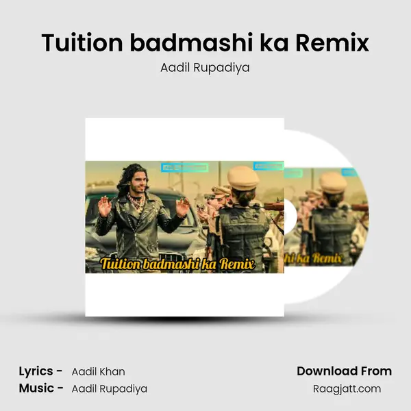 Tuition badmashi ka Remix mp3 song