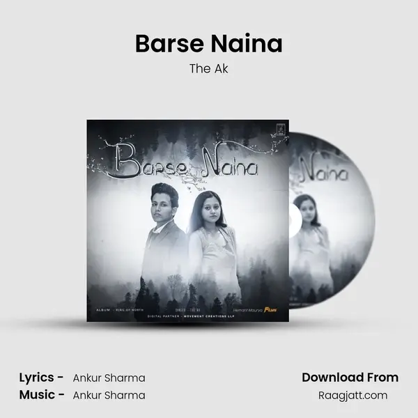 Barse Naina - The Ak album cover 