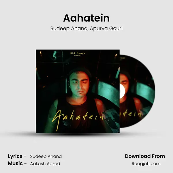 Aahatein mp3 song