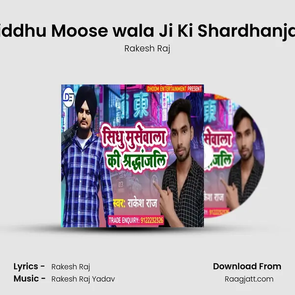 Siddhu Moose wala Ji Ki Shardhanjali - Rakesh Raj album cover 