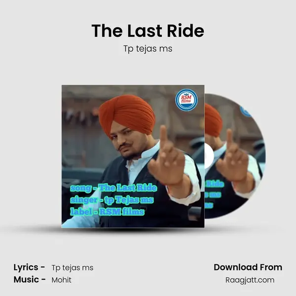 The Last Ride - Tp tejas ms album cover 