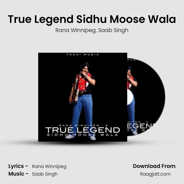 True Legend Sidhu Moose Wala - Rana Winnipeg album cover 