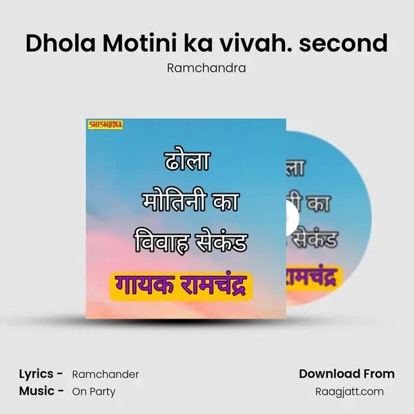 Dhola Motini ka vivah. second - Ramchandra album cover 