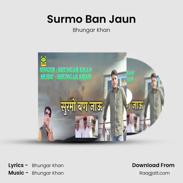 Surmo Ban Jaun - Bhungar Khan album cover 