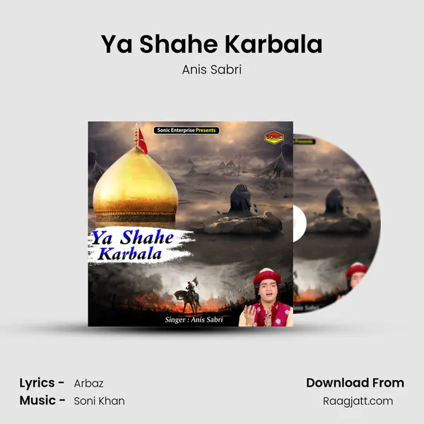 Ya Shahe Karbala mp3 song