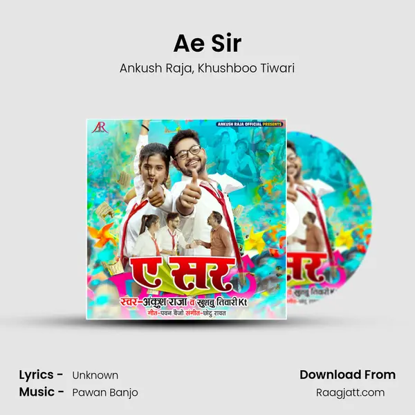 Ae Sir - Ankush Raja album cover 