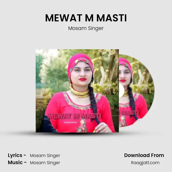 MEWAT M MASTI - Mosam Singer album cover 