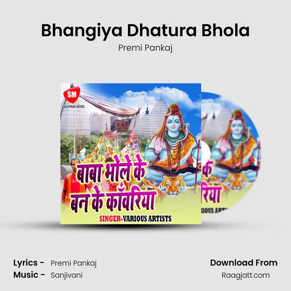 Bhangiya Dhatura Bhola - Premi Pankaj album cover 