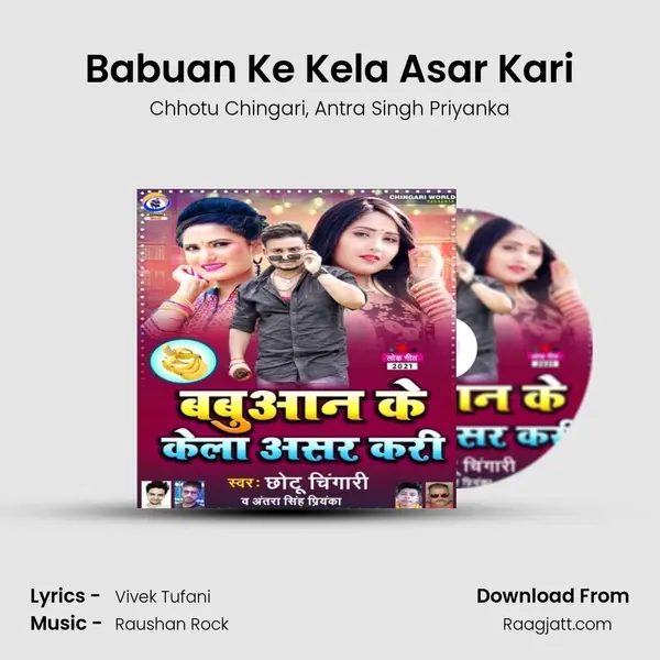 Babuan Ke Kela Asar Kari - Chhotu Chingari album cover 