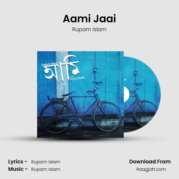 Aami Jaai - Rupam Islam album cover 