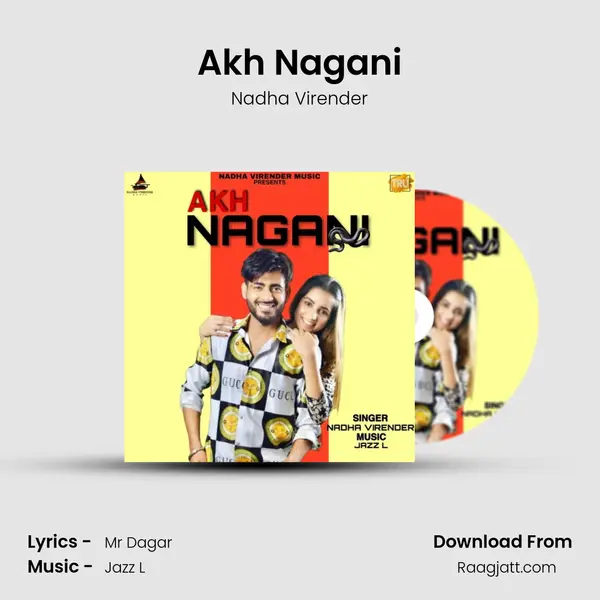 Akh Nagani mp3 song