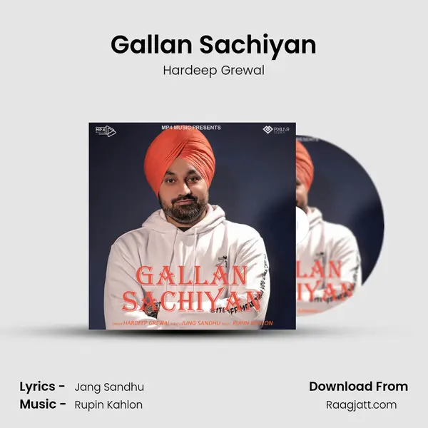 Gallan Sachiyan mp3 song