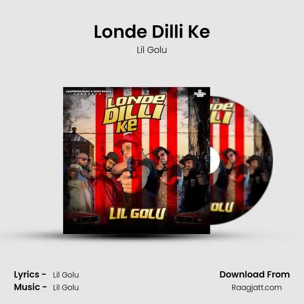 Londe Dilli Ke mp3 song