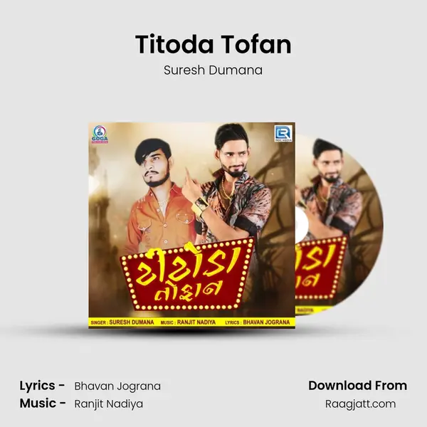 Titoda Tofan mp3 song