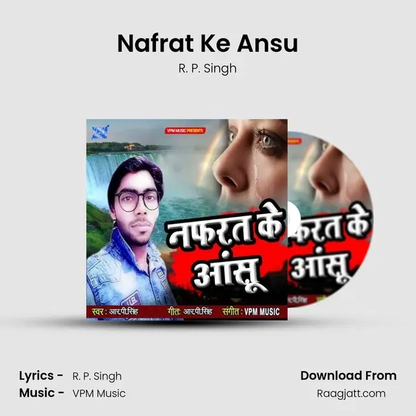 Nafrat Ke Ansu - R. P. Singh album cover 