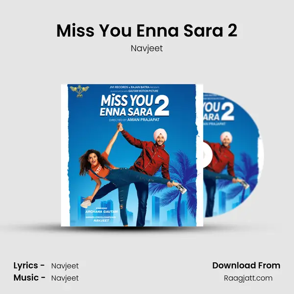 Miss You Enna Sara 2 mp3 song