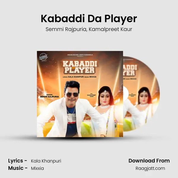 Kabaddi Da Player mp3 song