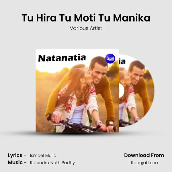 Tu Hira Tu Moti Tu Manika mp3 song