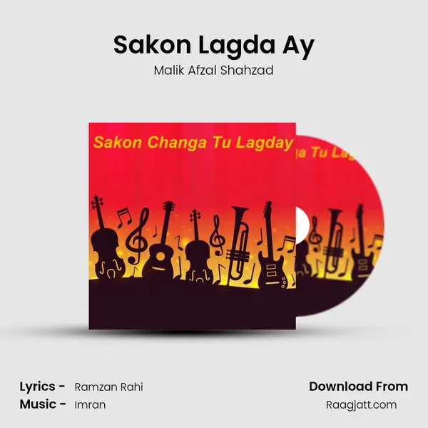 Sakon Lagda Ay - Malik Afzal Shahzad album cover 