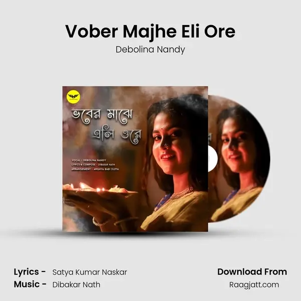 Vober Majhe Eli Ore - Debolina Nandy album cover 