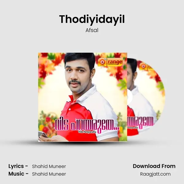 Thodiyidayil - Afsal mp3 song